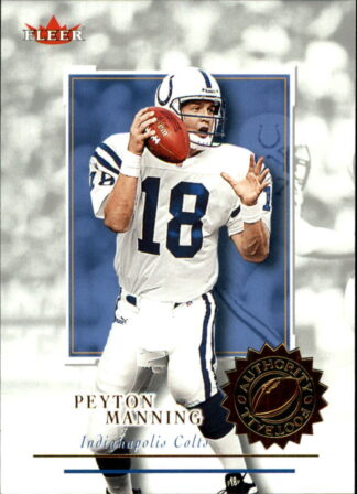 Peyton Manning 2001 Fleer Authority #21 Football Card