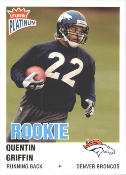 Quentin Griffin 2003 Fleer Platinum Rookie #237 Football Card